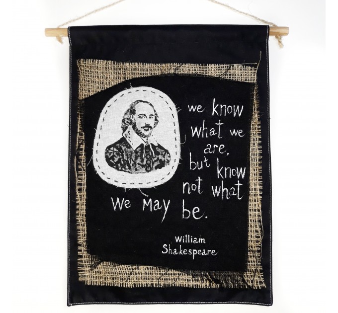 William Shakespeare quote - WALL HANGING black and white banner hand painted / Home library decor / burlap banner