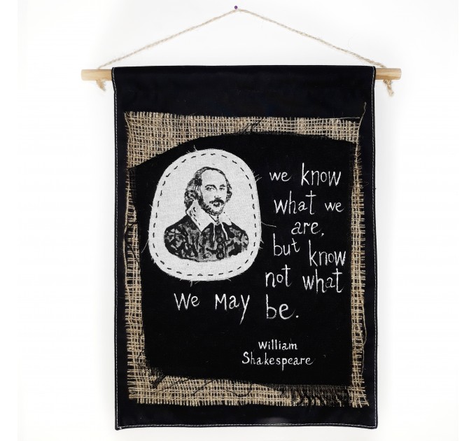 William Shakespeare quote - WALL HANGING black and white banner hand painted / Home library decor / burlap banner